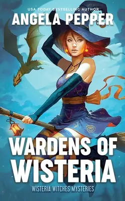 Gardienii din Wisteria - Wardens of Wisteria