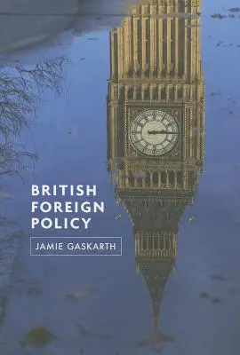 Politica externă britanică - British Foreign Policy
