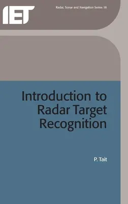 Introducere în recunoașterea țintelor radar - Introduction to Radar Target Recognition