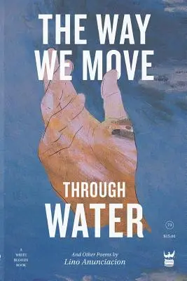 Modul în care ne mișcăm prin apă - The Way We Move Through Water