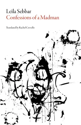 Confesiunile unui nebun - Confessions of a Madman