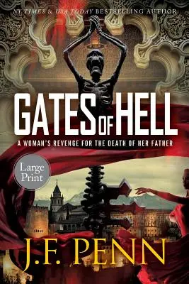 Porțile iadului: Ediție mare - Gates of Hell: Large Print Edition