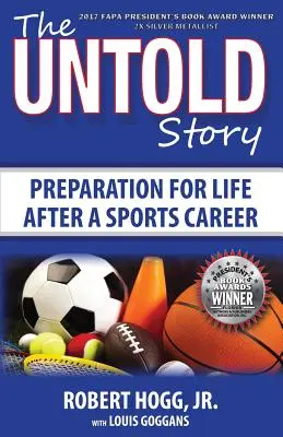 The Untold Story: Pregătirea pentru viață după o carieră sportivă - The Untold Story: Preparation for Life After a Sports Career