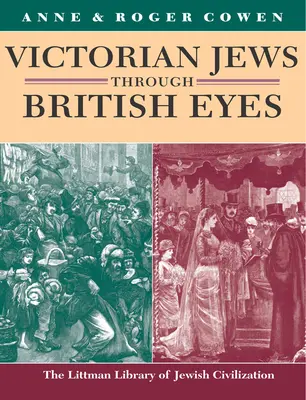 Evreii din epoca victoriană prin ochii britanicilor - Victorian Jews Through British Eyes