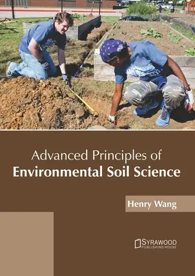 Principii avansate ale științei mediului și solului - Advanced Principles of Environmental Soil Science