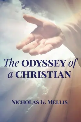 Odiseea unui creștin - The Odyssey of a Christian