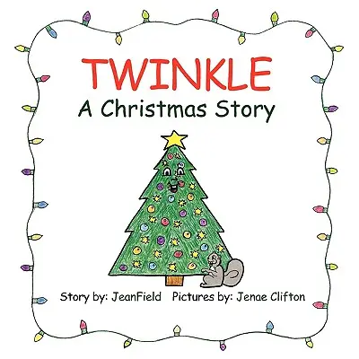 Twinkle, o poveste de Crăciun - Twinkle, a Christmas Story