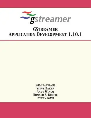 Dezvoltarea aplicațiilor GStreamer 1.10.1 - GStreamer Application Development 1.10.1