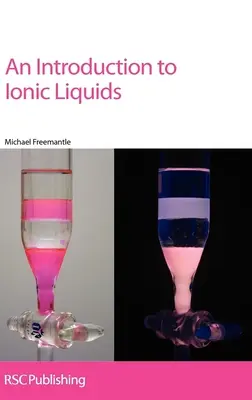 O introducere în lichidele ionice - An Introduction to Ionic Liquids