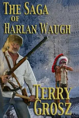 Saga lui Harlan Waugh - The Saga of Harlan Waugh
