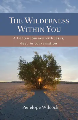 Sălbăticia din tine - The Wilderness Within You