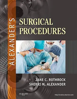 Procedurile chirurgicale ale lui Alexandru - Alexander's Surgical Procedures