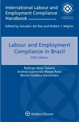 Respectarea legislației muncii și a angajării în Brazilia - Labour and Employment Compliance in Brazil