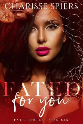 Destinat pentru tine - Fated for You