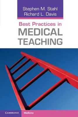 Cele mai bune practici în predarea medicală - Best Practices in Medical Teaching