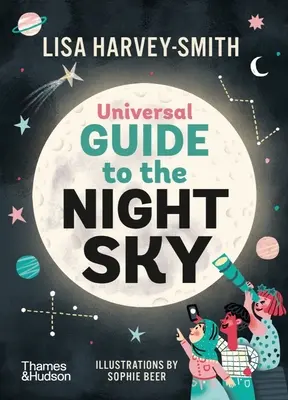 Ghid universal pentru cerul nopții - Universal Guide to the Night Sky