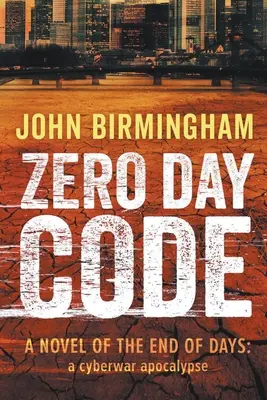 Codul zilei zero - Zero Day Code