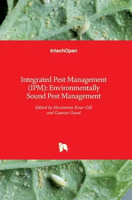 Managementul integrat al dăunătorilor (IPM): Managementul dăunătorilor ecologic - Integrated Pest Management (IPM): Environmentally Sound Pest Management