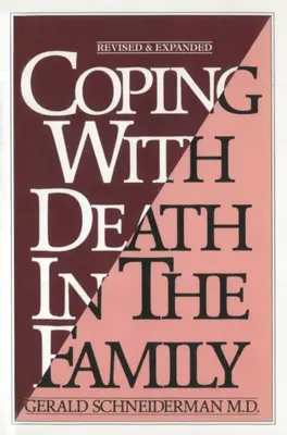 Confruntarea cu moartea în familie - Coping with Death in the Family