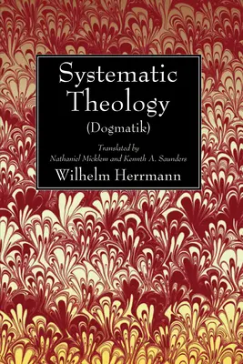 Teologie sistematică (Dogmatik) - Systematic Theology (Dogmatik)