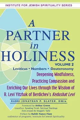 Un partener în sfințenie Vol 2: Levitic - Numere - Deuteronom - A Partner in Holiness Vol 2: Leviticus-Numbers-Deuteronomy