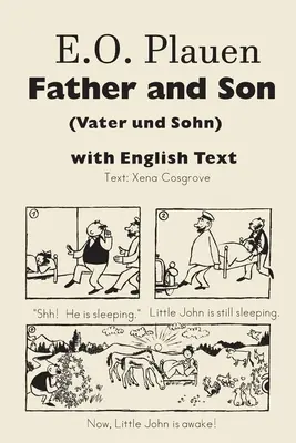 E. O. Plauen Tată și fiu (Vater und Sohn) cu text în limba engleză - E. O. Plauen Father and Son (Vater und Sohn) with English Text