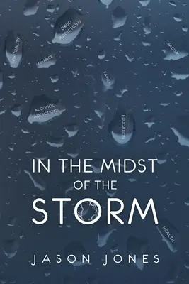 În mijlocul furtunii - In The Midst Of The Storm