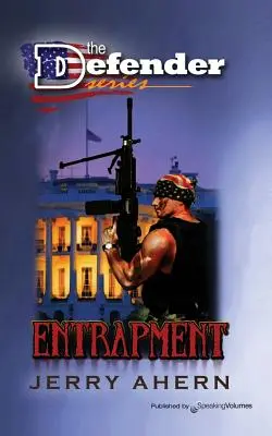 Capcana: Apărătorul - Entrapment: The Defender