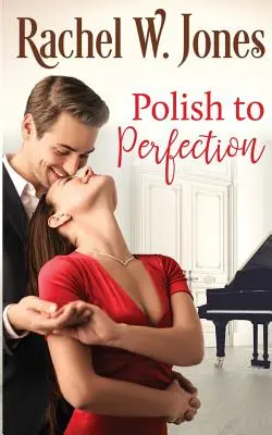 Lustruirea până la perfecțiune - Polish to Perfection