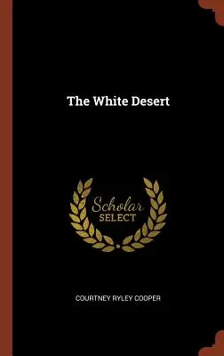 Deșertul alb - The White Desert