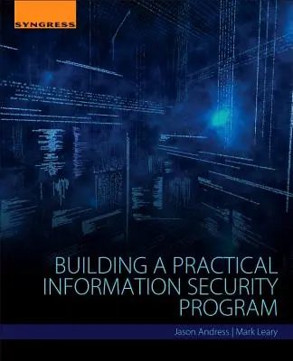 Construirea unui program practic de securitate a informațiilor - Building a Practical Information Security Program