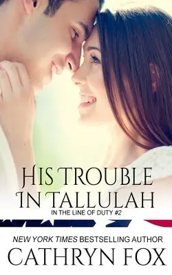 Problemele lui în Tallulah - His Trouble in Tallulah