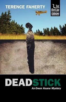 Deadstick: Un mister Owen Keane - Deadstick: An Owen Keane Mystery