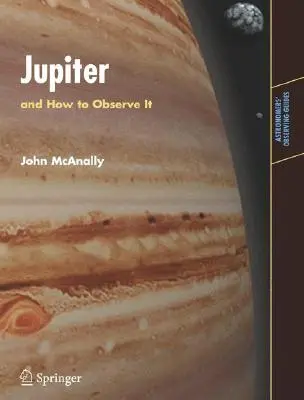 Jupiter: Și cum să îl observăm - Jupiter: And How to Observe It