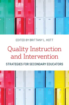 Instruire de calitate și strategii de intervenție pentru educatorii secundari - Quality Instruction and Intervention Strategies for Secondary Educators