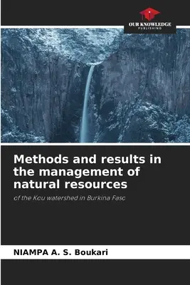 Metode și rezultate în gestionarea resurselor naturale - Methods and results in the management of natural resources