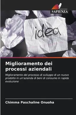 Îmbunătățirea proceselor întreprinderii - Miglioramento dei processi aziendali