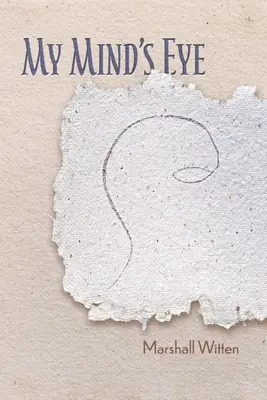 Ochiul minții mele - My Mind's Eye