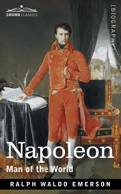 Napoleon: Omul lumii - Napoleon: Man of the World