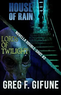 Casa ploii - Lorzii amurgului: Novella Double-shot #2 - House of Rain - Lords of Twilight: Novella Double-shot #2
