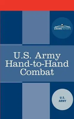 Lupta corp la corp a armatei SUA - U.S. Army Hand-To-Hand Combat