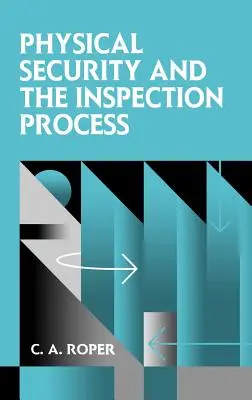 Securitatea fizică și procesul de inspecție - Physical Security and the Inspection Process