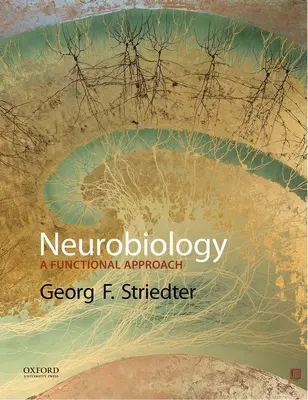 Neurobiologie: O abordare funcțională - Neurobiology: A Functional Approach