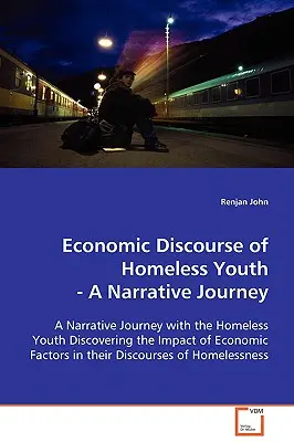 Discursul economic al tinerilor fără adăpost - Economic Discourse of Homeless Youth