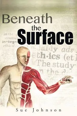 Sub suprafață - Beneath the Surface