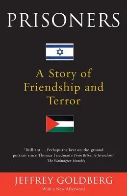 Prizonieri: O poveste de prietenie și teroare - Prisoners: A Story of Friendship and Terror