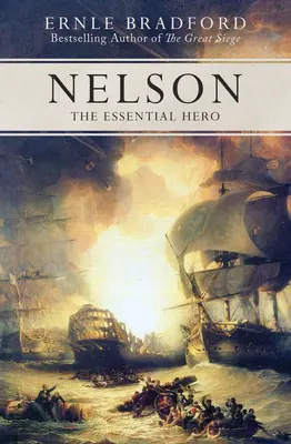 Nelson: Eroul esențial - Nelson: The Essential Hero