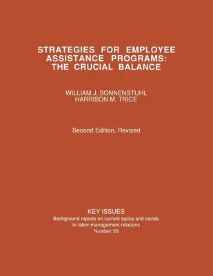Strategii pentru programele de asistență pentru angajați - Strategies for Employee Assistance Programs