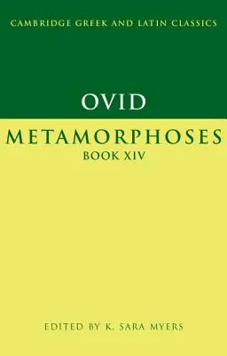 Ovidiu: Metamorfozele, Cartea XIV - Ovid: Metamorphoses Book XIV