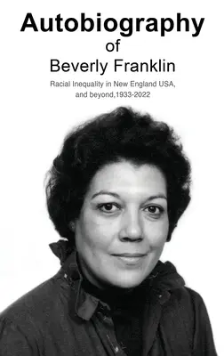Autobiografia lui Beverly Franklin - Autobiography of Beverly Franklin